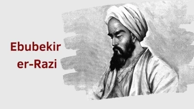 Ebû Bekr Muhammed bin Zekeriyyâ er-Râzî: İslam Dünyasının Kimya Dehası